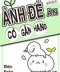 Ảnh Đế Gặm Cỏ Gần Hang