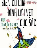 Biến Cố Của Đỉnh Lưu Vẹt Cục Súc