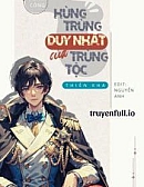 Hùng Trùng Duy Nhất Của Trùng Tộc