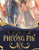 Phương Phỉ Ký - Mộ Như Sơ