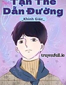 Tận Thế Dẫn Đường - Khinh Giác