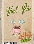 Vượt Rào - Kỷ Kinh