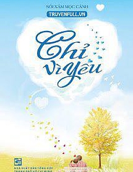 Chỉ Vì Yêu