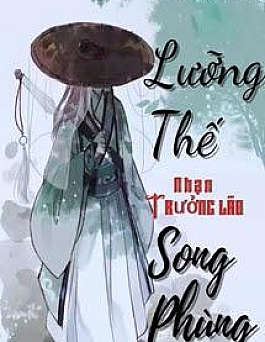 Lưỡng Thế Song Phùng