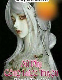 Nữ Phụ Công Lược Truyện