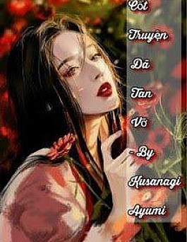 (Nữ Phụ Văn) Cốt Truyện Đã Tan Vỡ