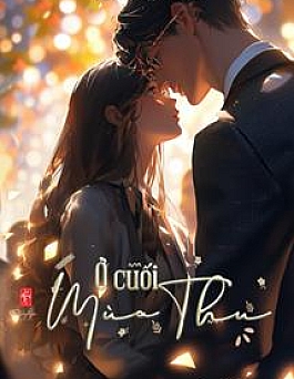 Ở Cuối Mùa Thu - Tam Quý Miêu