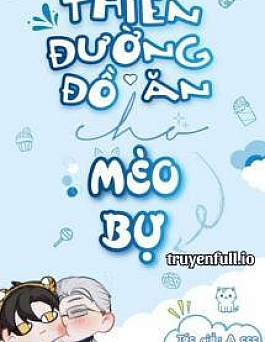 Thiên Đường Đồ Ăn Cho Mèo Bự