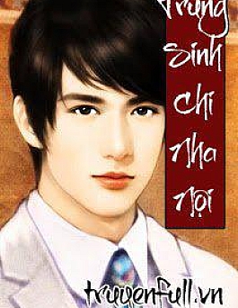 Trùng Sinh Chi Nha Nội